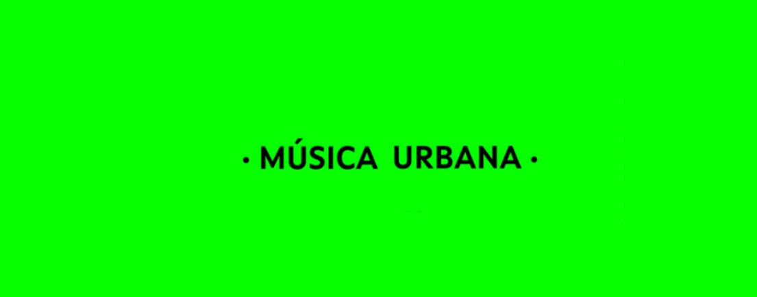 musica urbana