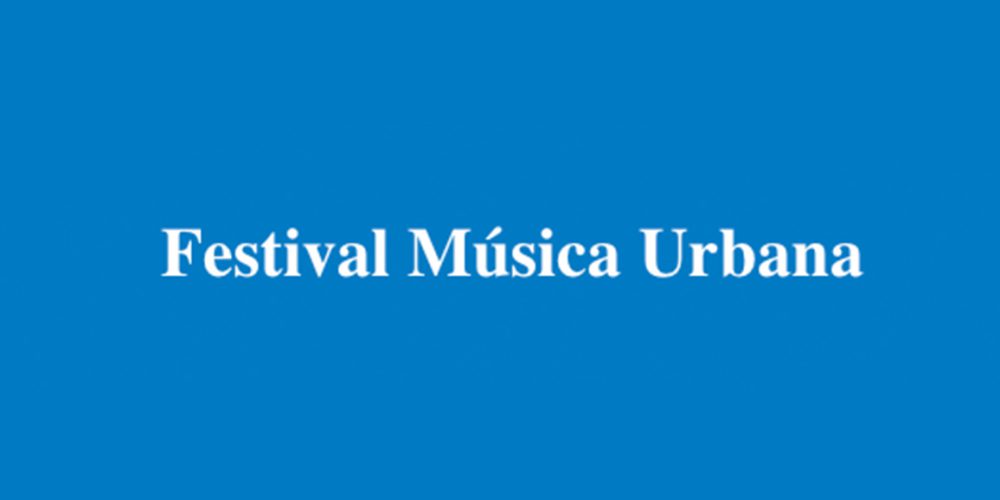 Festival Música Urbana